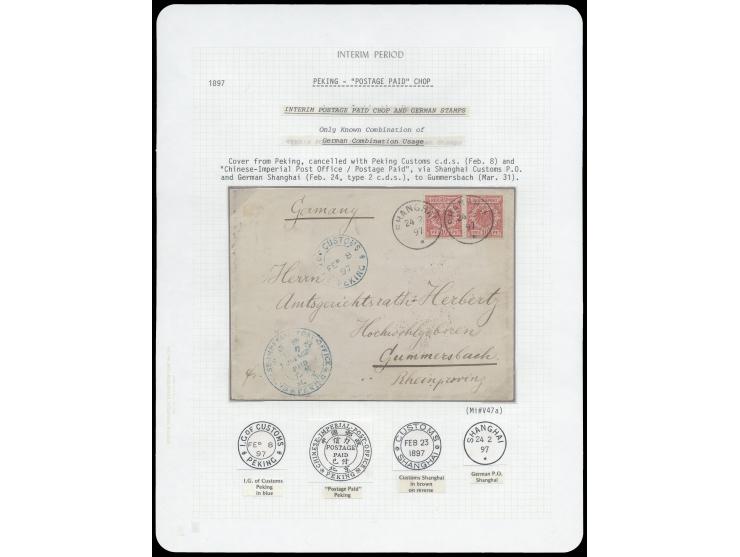 bearing Peking C.I.P. Postage Paid chop and Peking I.G. of Customs cds. in blue, mixed franking with German Post in China 10P
