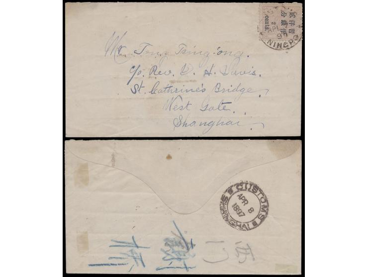 f.w. Small Figure 2c, tied by rare Customs Ningpo cds., on reverse with Customs Shanghai arrival cds. in brown. Mizuhara "Hua