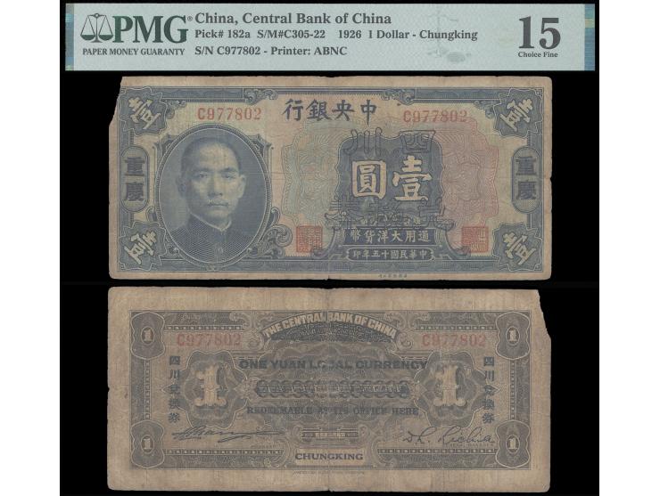 1926 $1 with Chungking “One Yuan Local Currency” ovpt. Serial No. C977802. Graded PMG15. See Mr. Yans's "Central Bank of Chin