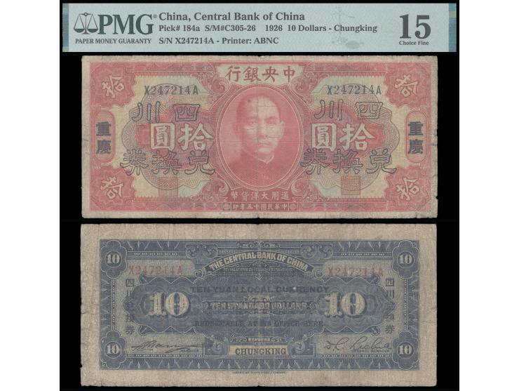 1926 $10 with Chungking “Ten Yuan Local Currency” ovpt. Serial No. X247214A. Graded PMG15. See Mr. Yans's "Central Bank of Ch