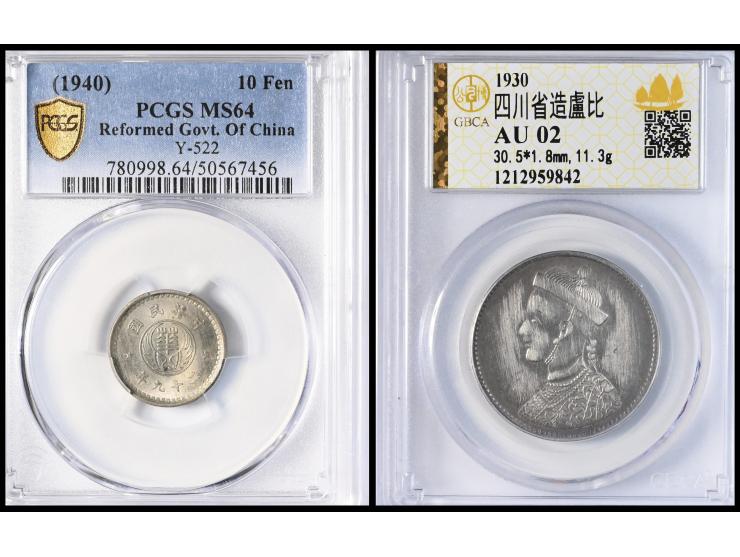 Szechuan Silver Rupee graded GBCA AU02, Japanese puppet 10 Fen graded PCGS MS64.
